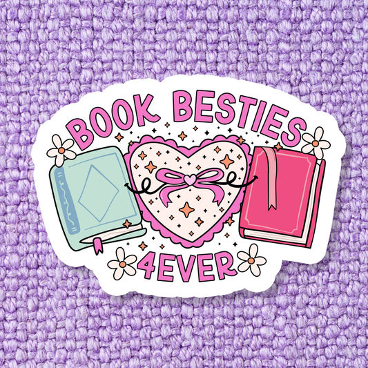 'Book Besties 4Ever' Waterproof Vinyl Sticker