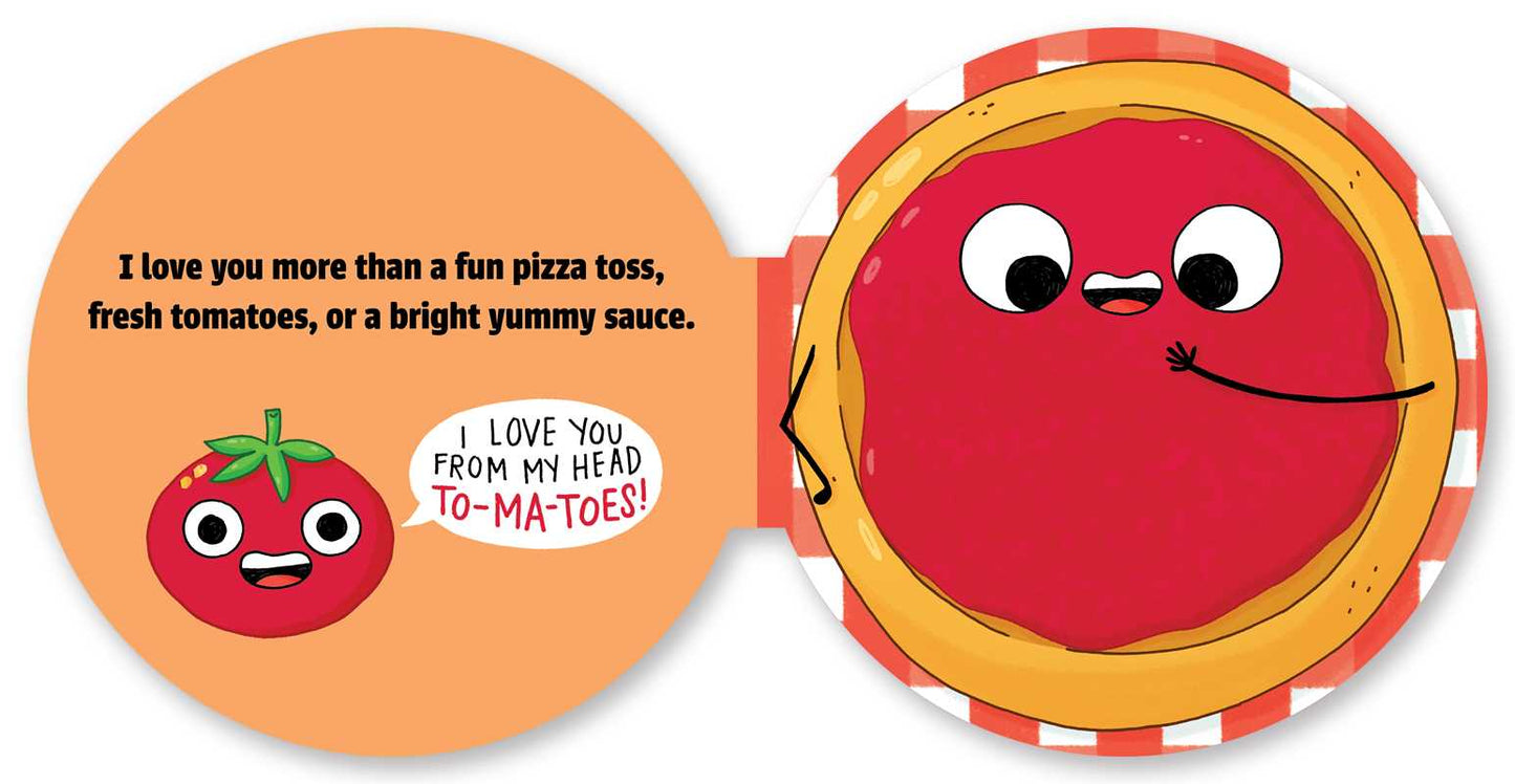 Pizza My Heart (A Shaped Novelty Board Book for Toddlers) by Steph  Stilwell