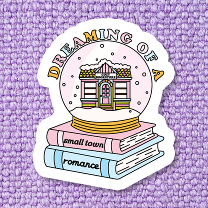 Dreaming of a Small Town Romance Snow Globe Sticker