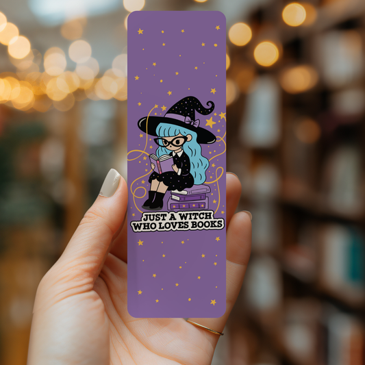 Just A Witch Who Loves Books Bookmark