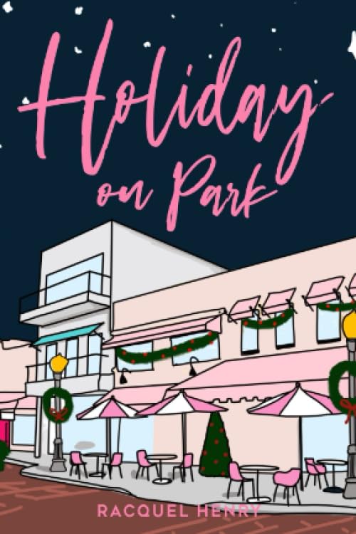 Holiday on Park (Signed)