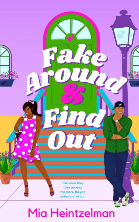 Fake Around & Find Out (Signed)