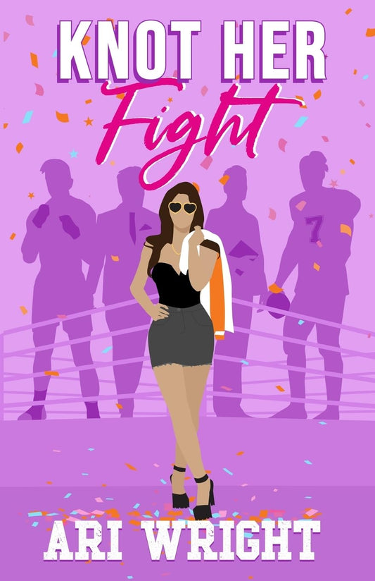 Knot Her Fight (Signed)