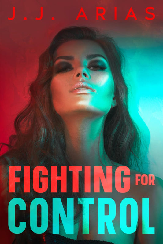 Fighting for Control (Signed)