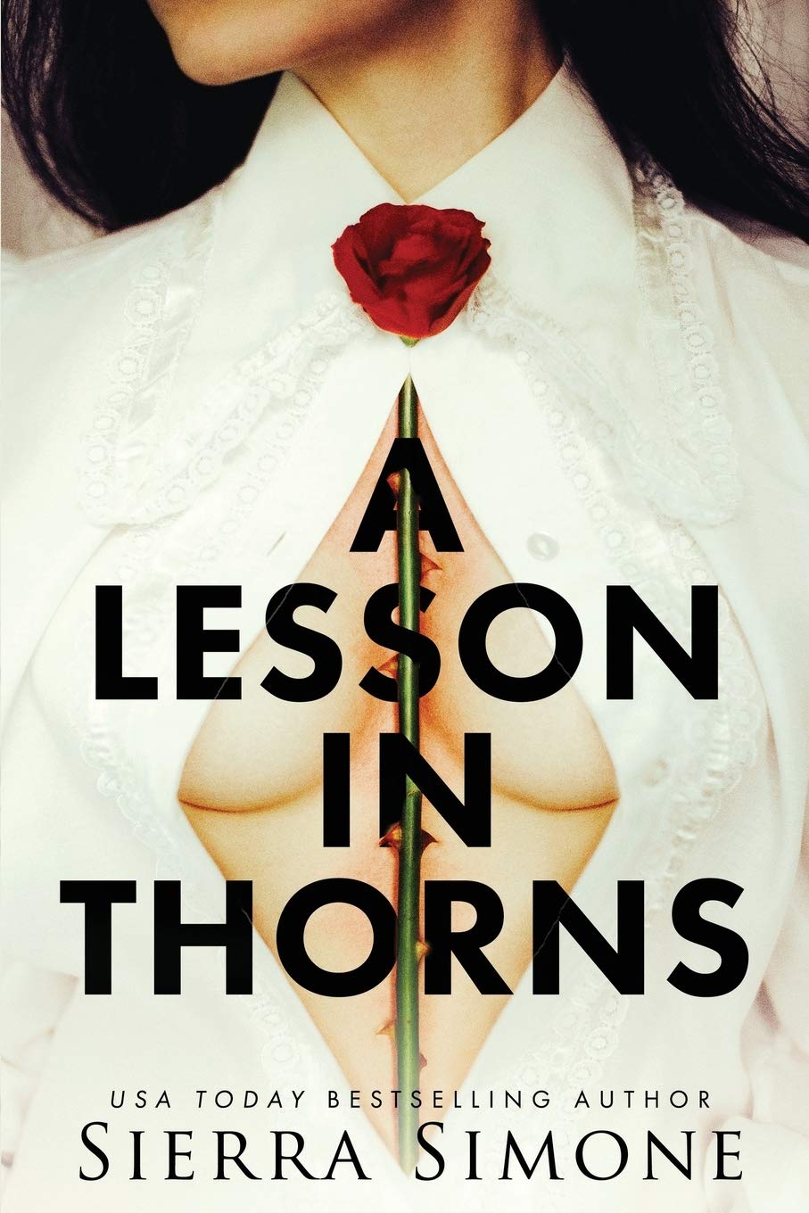 A Lesson in Thorns (Signed)