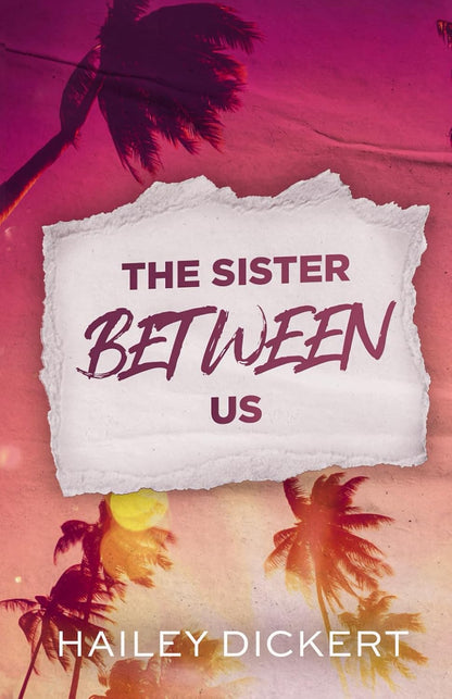 The Sister Between Us (Signed)