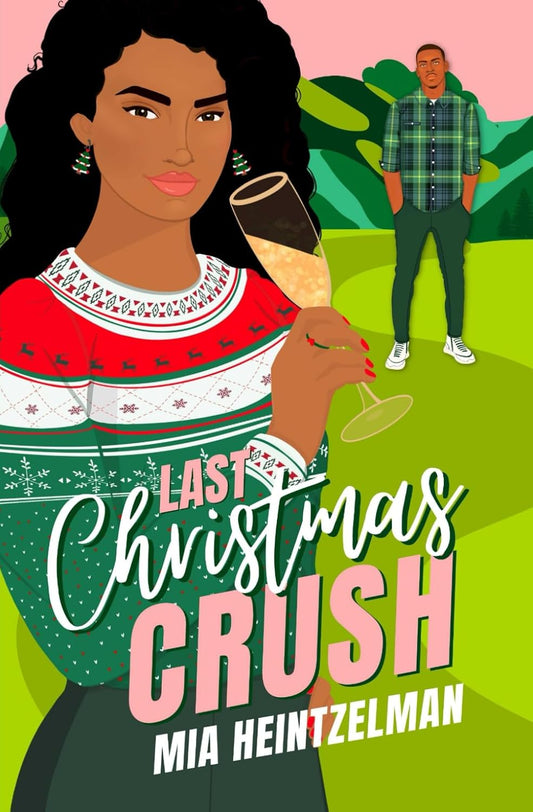 Last Christmas Crush (Signed)