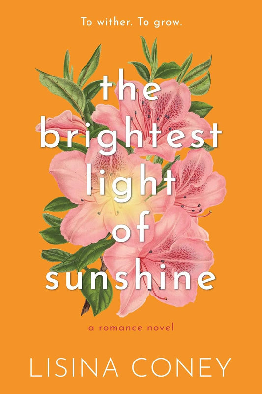 The Brightest Light of Sunshine (Signed)