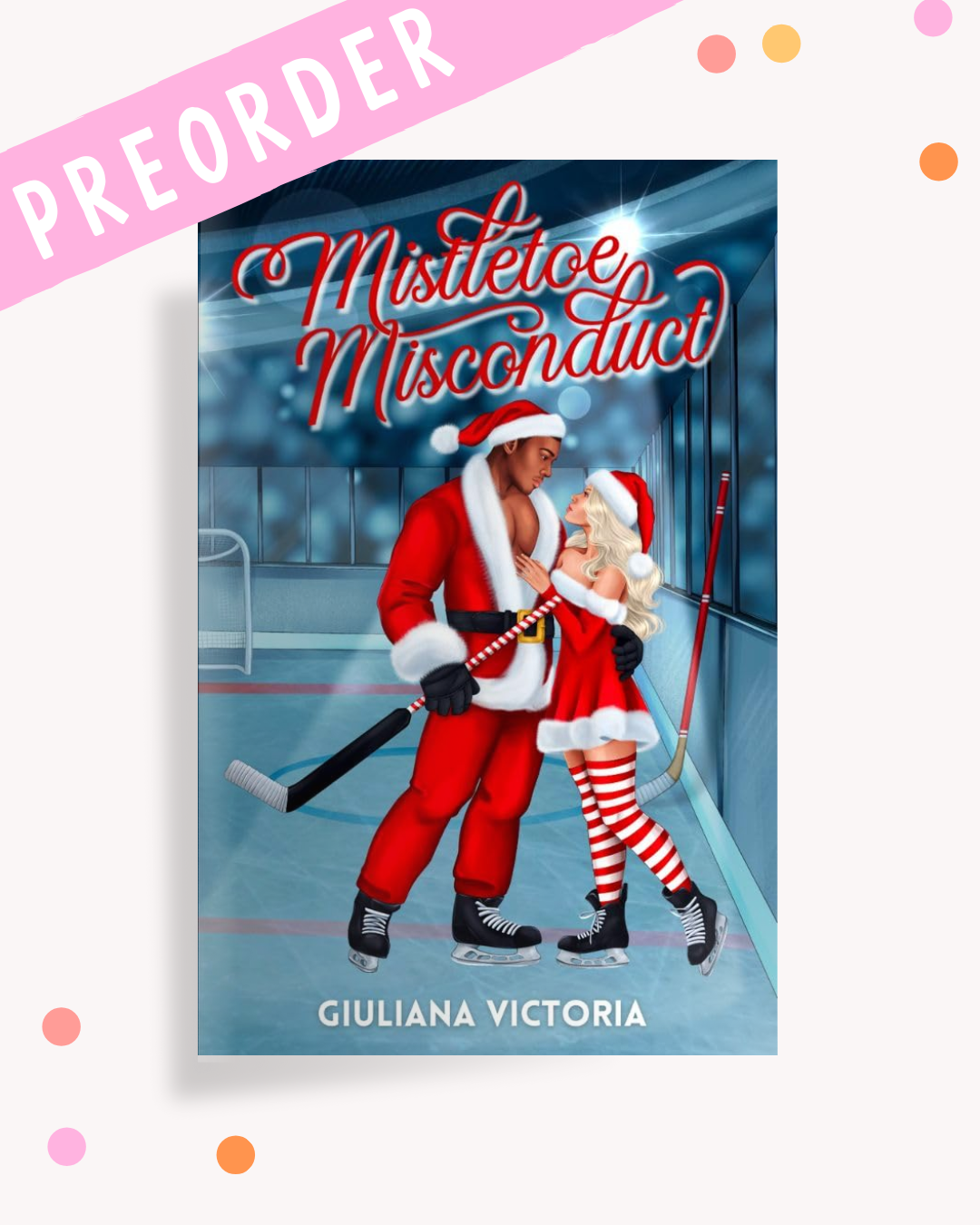 Mistletoe Misconduct (Signed PREORDER)