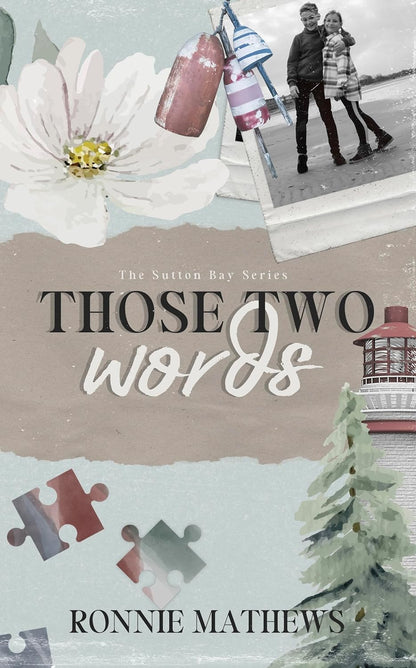 Those Two Words (Signed PREORDER)